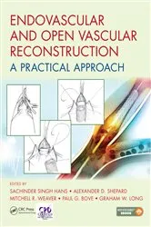 Book cover of Endovascular and Open Vascular Reconstruction by Sachinder Singh Hans