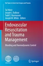 Book cover of Endovascular Resuscitation and Trauma Management by Tal Hörer