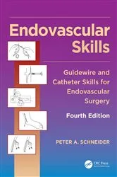 Book cover of Endovascular Skills (4th ed.) by Peter Schneider