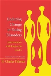 Book cover of Enduring Change in Eating Disorders by H. Charles Fishman