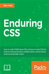 Book cover of Enduring CSS by Ben Frain