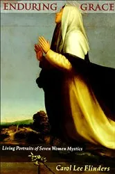 Book cover of Enduring Grace by Carol L. Flinders