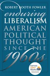 Book cover of Enduring Liberalism by Robert Booth Fowler