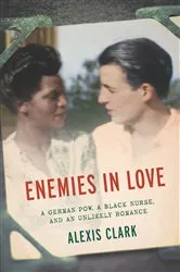 Book cover of Enemies in Love by Alexis Clark