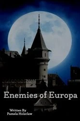 Book cover of Enemies of Europa by Pamela Holsclaw