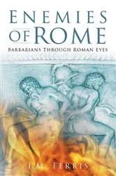 Book cover of Enemies of Rome by Iain Ferris