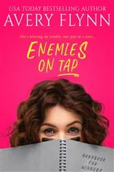 Book cover of Enemies on Tap by Avery Flynn