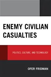 Book cover of Enemy Civilian Casualties by Unknown
