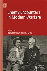 Book cover of Enemy Encounters in Modern Warfare by Holly Furneaux