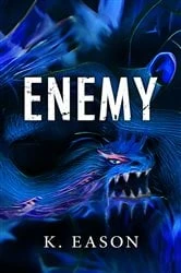 Book cover of Enemy by K. Eason