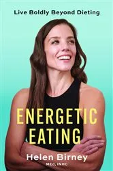 Book cover of Energetic Eating by Helen Birney