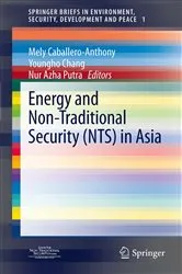 Book cover of Energy and Non-Traditional Security (NTS) in Asia by Unknown