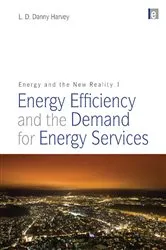 Book cover of Energy and the New Reality 1 by L. D. Danny Harvey