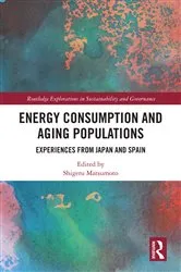 Book cover of Energy Consumption and Aging Populations by Shigeru Matsumoto