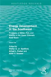 Book cover of Energy Development in the Southwest by Walter O. Spofford Jr.