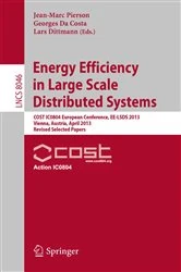 Book cover of Energy Efficiency in Large Scale Distributed Systems by Jean-Marc Pierson
