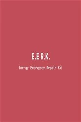 Book cover of Energy Emergency Repair Kit by The E.E.R.K. Collective