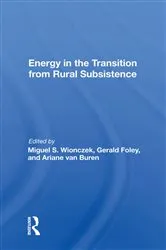 Book cover of Energy In The Transition From Rural Subsistence by Miguel S. Wionczek