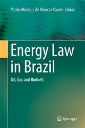 Book cover of Energy Law in Brazil by Yanko Marcius de Alencar Xavier