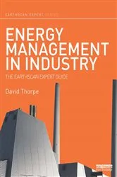 Book cover of Energy Management in Industry by David Thorpe