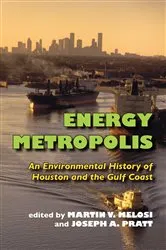 Book cover of Energy Metropolis by Martin Melosi