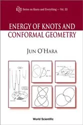 Book cover of Energy Of Knots And Conformal Geometry by Jun O'hara