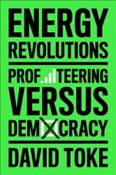 Book cover of Energy Revolutions by David Toke