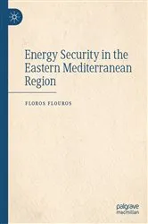 Book cover of Energy Security in the Eastern Mediterranean Region by Floros Flouros