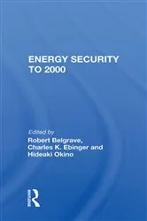 Book cover of Energy Security To 2000 by Robert Belgrave