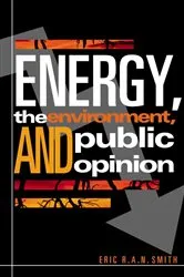 Book cover of Energy, the Environment, and Public Opinion by Unknown