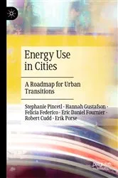 Book cover of Energy Use in Cities by Stephanie Pincetl