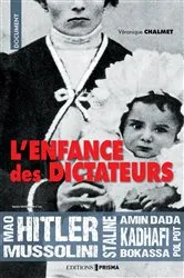 Book cover of Enfance de dictateurs by Véronique Chalmet