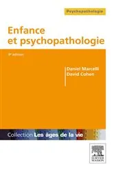 Book cover of Enfance et psychopathologie (9th ed.) by Daniel Marcelli