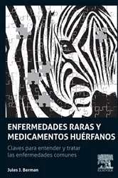 Book cover of Enfermedades raras y medicamentos huérfanos by Jules J. Berman