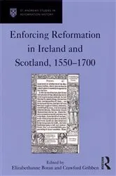 Book cover of Enforcing Reformation in Ireland and Scotland, 1550–1700 by Crawford Gribben
