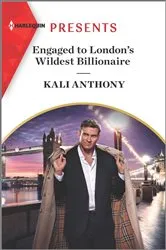 Book cover of Engaged to London's Wildest Billionaire by Unknown