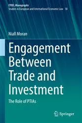Book cover of Engagement Between Trade and Investment by Niall Moran