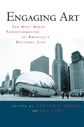 Book cover of Engaging Art by Steven J. Tepper