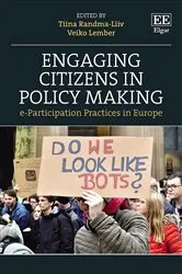 Book cover of Engaging Citizens in Policy Making by Tiina Randma-Liiv