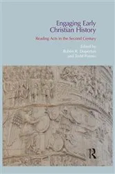 Book cover of Engaging Early Christian History by Ruben R. Dupertuis