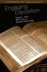Book cover of Engaging Exposition by Dr. Daniel L. Akin
