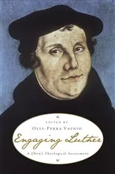 Book cover of Engaging Luther by Olli-Pekka Vainio