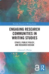 Book cover of Engaging Research Communities in Writing Studies by Unknown