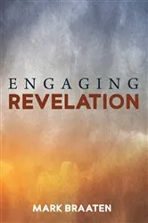 Book cover of Engaging Revelation by Mark Braaten