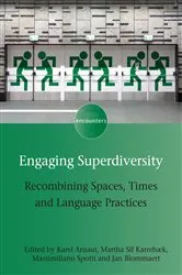 Book cover of Engaging Superdiversity by Karel Arnaut