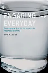 Book cover of Engaging the Everyday by John M. Meyer