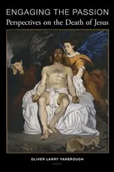 Book cover of Engaging the Passion by Oliver  Larry Yarbrough