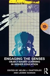 Book cover of Engaging the Senses: Object-Based Learning in Higher Education by Helen J. Chatterjee