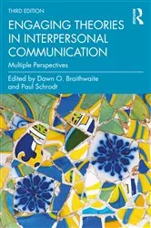 Book cover of Engaging Theories in Interpersonal Communication (3rd ed.) by Paul Schrodt