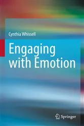 Book cover of Engaging with Emotion by Cynthia Whissell